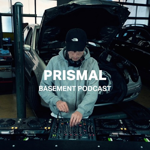 Prismal | Basement Podcast 83