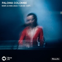 Paloma Colombe - 23 Mai 2023