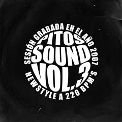 PITOS SOUND VOL.3 [AÑO 2007]