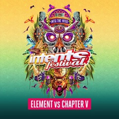 Intents Festival 2024 - Element vs Chapter V