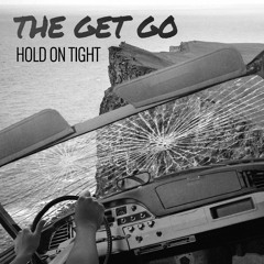 Hold On Tight