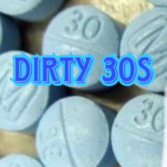 Dirty 30's