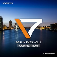 BERLIN EVES VOL.3 Compilation (7EVSCOMP22)