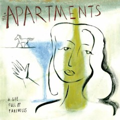 The Apartments - The Failure of Love Is a Brick Wall