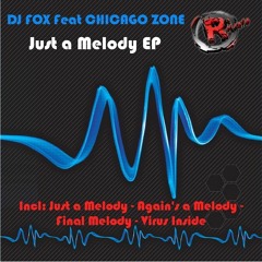Dj Fox Feat Chicago Zone - Final Melody (Mersy Bootleg) FREE DOWNLOAD