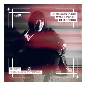 Le béguin pour Myori Invite Clitorock (16.12.23)