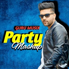 Party Mashup | Guru Musix
