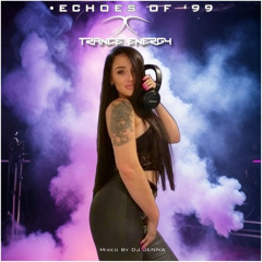 Echoes Of '99 - Trance Energy Mix 04/25