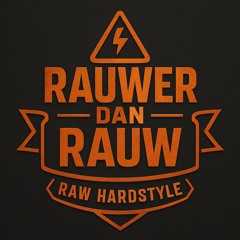 Rauwer Dan Rauw Mixtapes