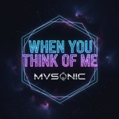 When You Think Of Me (wub)