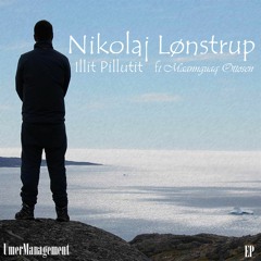 Ingerlariaqqikkumaarputit Feat. Maannguaq Ottosen
