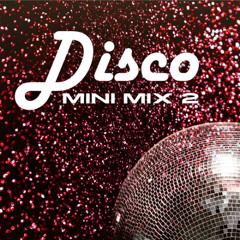 Disco Mini Mix for Reach Up Disco Wonderland on Soho Radio 2