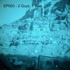 Bedtime Warries Episode 03 - 2 Guys 1 Bike