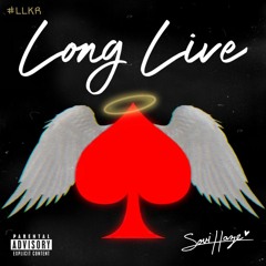Long Live
