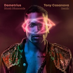 HMWL Premiere: Demetrius - Black Diamonds (Tony Casanova Remix)