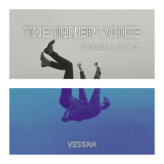 The Inner Voice (Original Remix)