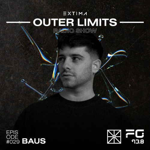 Outer Limits Radio Show 029 - BAUS