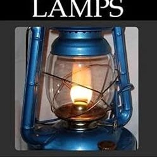 ^Pdf^ Book 4: Kerosene Lamps (Non-Electric Lighting) -  Ron Brown (Author),