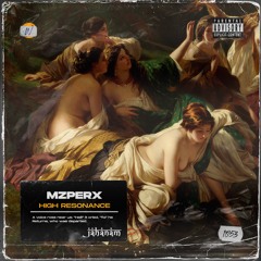 Mzperx - High Resonance [JAH113]
