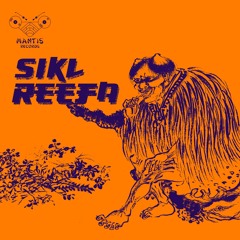 SIKL - REEFA (FREE DOWNLOAD)