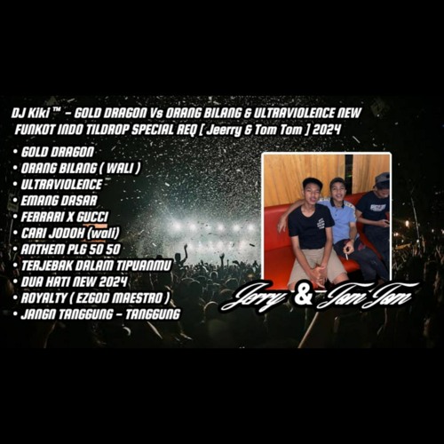 REMIX FUNKOT PALEMBANG 2024 | ORANG BILANG VS EMANG DASAR x CARI JODOH | REQUEST BY (JERRY & TOMTOM)