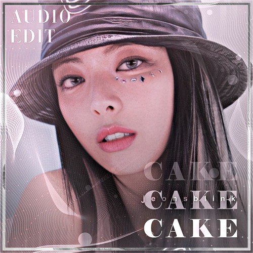 Cake - ITZY audio edit  [use 🎧!]