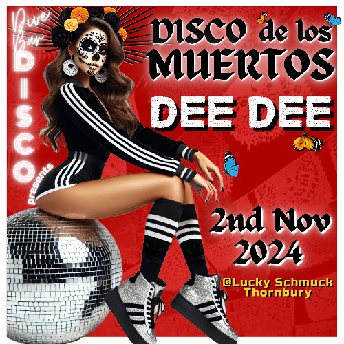 Dee Dee @ Dísco de los Muertos 2/11/24