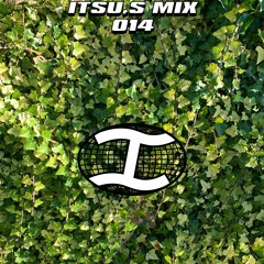 Itsu's Mix #014