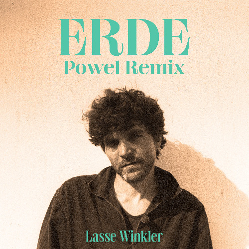 Lasse Winkler - Erde (Powel Remix)