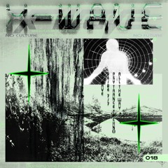 X-Wave #18 - S>Range - 22/05/2021