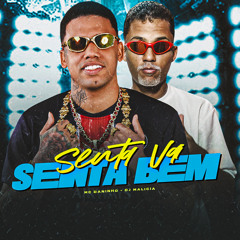 Senta Vai Senta Bem