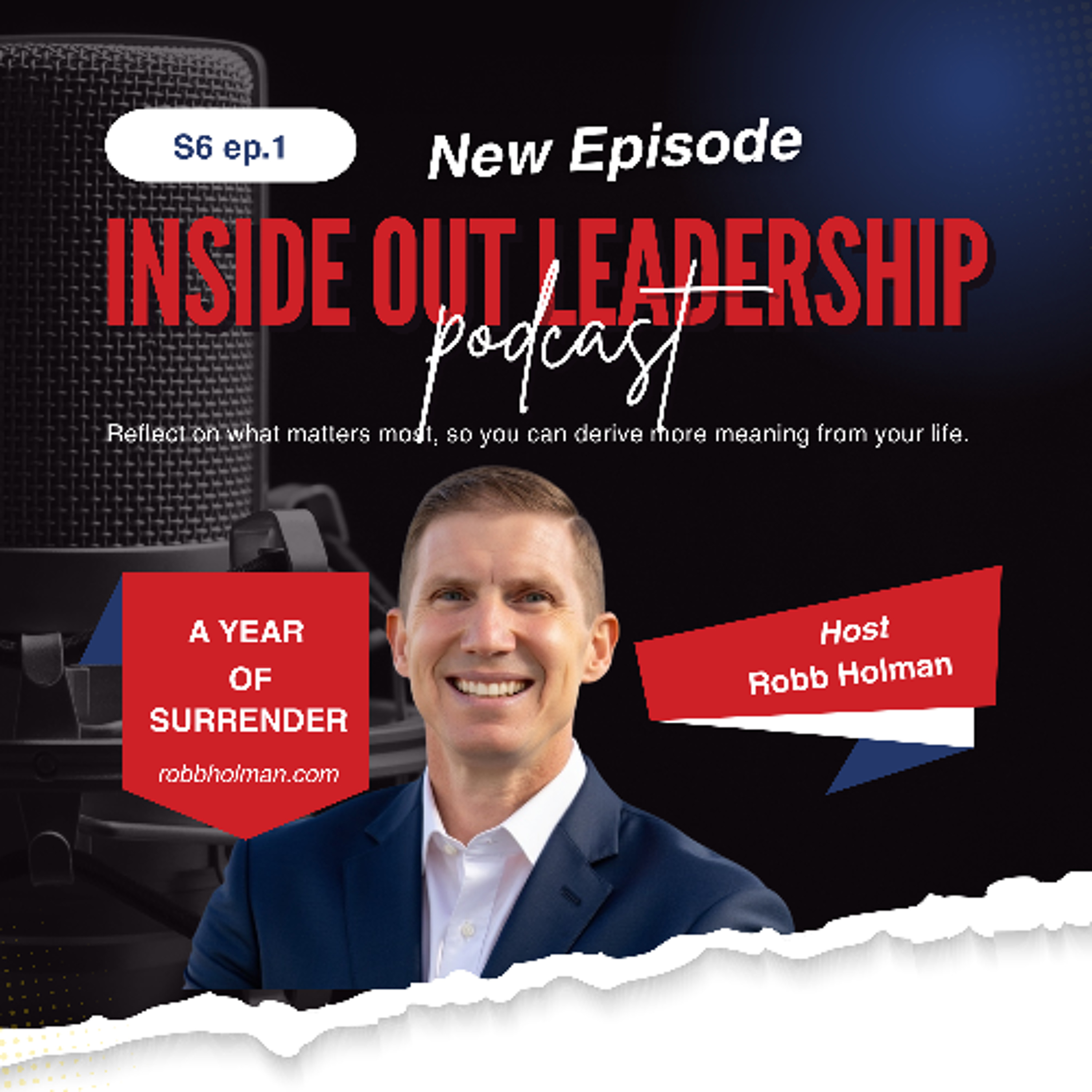 Inside Out Leadership with Robb Holman