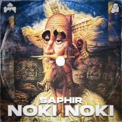 SAPHIR - NOKI NOKI (FREE DL NO GATES)