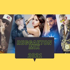 2021 Reggaeton Mix