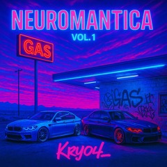 NEUROMANTICA vol. 1
