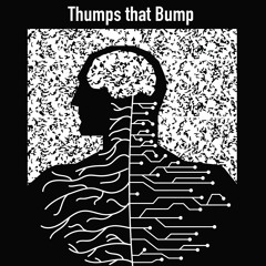 Thumps that Bump