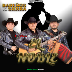 El Noble (En Vivo)