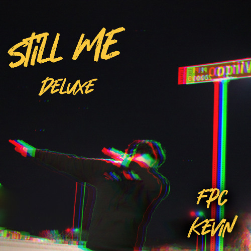 STILL ME (DELUXE)