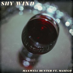 Shy Wind feat. Masego