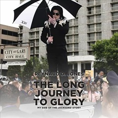 Read [KINDLE PDF EBOOK EPUB] The Long Journey to Glory: My Side of the Jacksons' Stor