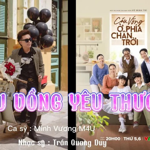 Cầu Vồng Yêu Thương | Minh Vương M4U