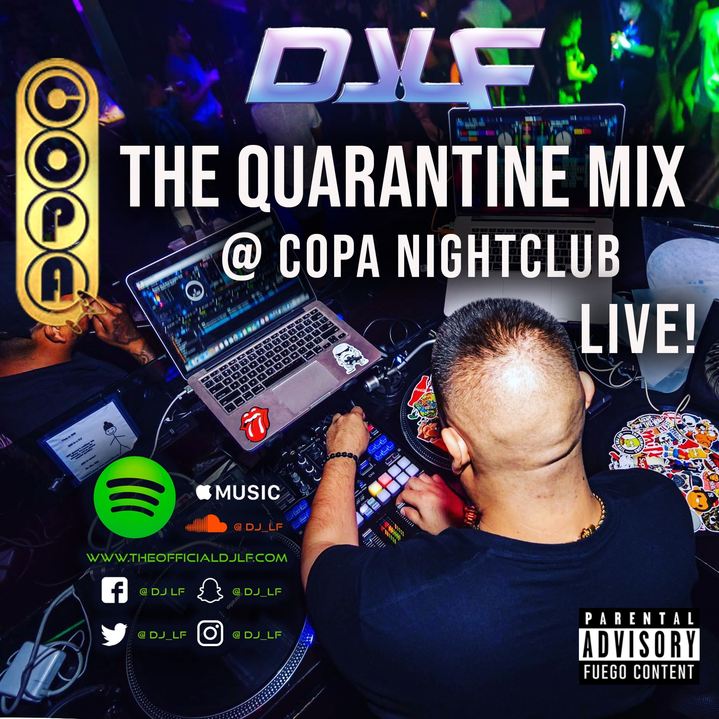DJ LF's "The Quarantine Mix" - @ Copa Nightclub (Live)