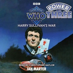 329: Harry Sullivan's War