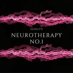 Zengyy- NeuroTherapy