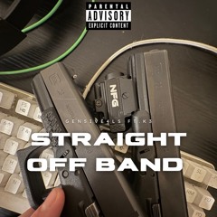 Straight Off Band