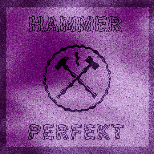 Hammer - Perfekt