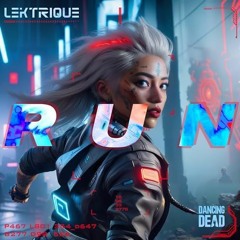 Lektrique - Run (hrdz - Hard Remix)