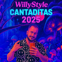 WillyStyle Cantaditas 2025 Especial (2004 2008)