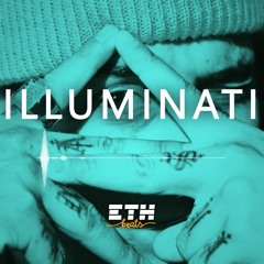Illuminati - Hard Trap / Rap Beat | Banger Type Beat Instrumental | ETH Beats