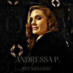 Andressa P.- Set Melodic